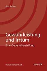 Gew&auml;hrleistung und Irrtum - Christina Buchleitner