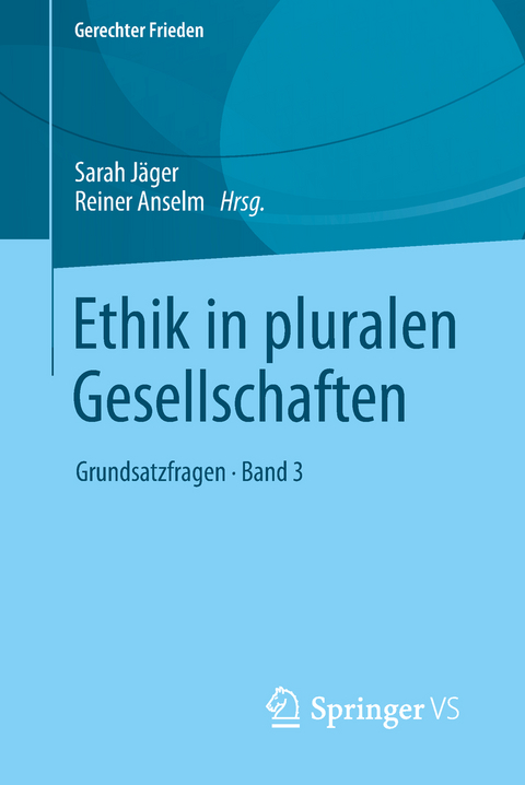 Ethik in pluralen Gesellschaften - 
