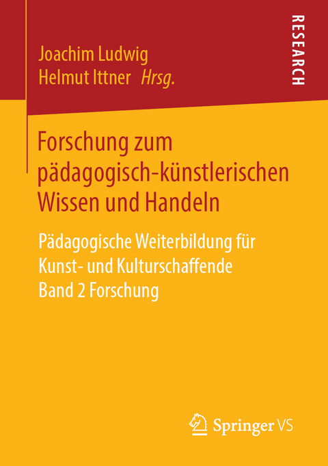 Forschung zum p&auml;dagogisch-k&uuml;nstlerischen Wissen und Handeln - 