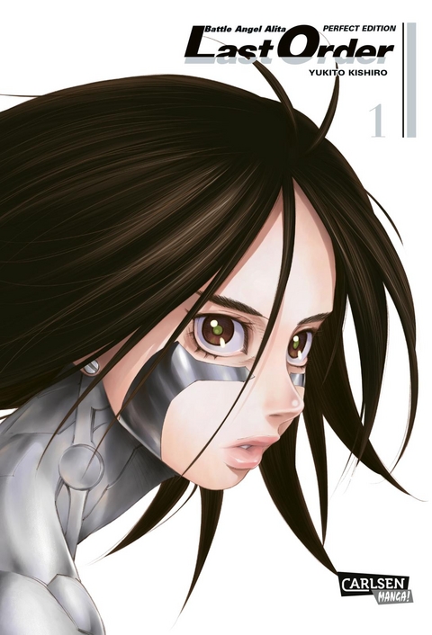 Battle Angel Alita - Last Order - Perfect Edition 1 - Yukito Kishiro