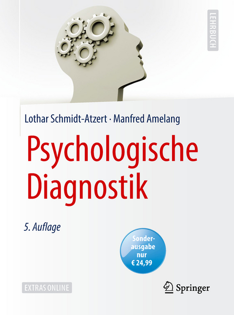 Psychologische Diagnostik - Lothar Schmidt-Atzert, Manfred Amelang
