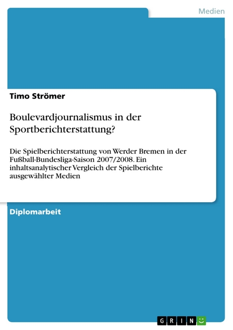 Boulevardjournalismus in der Sportberichterstattung? - Timo Str&ouml;mer