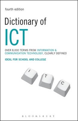 Dictionary of ICT : Information and Communication Technology