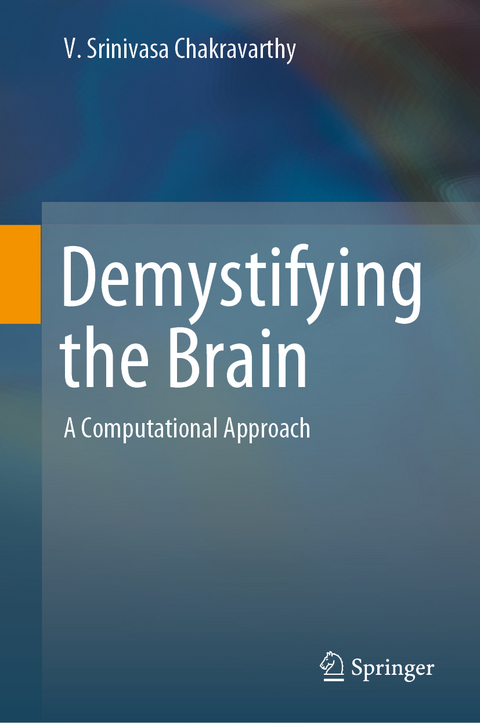 Demystifying the Brain - V. Srinivasa Chakravarthy
