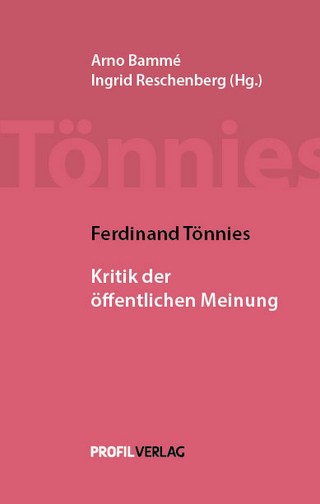 Ferdinand Tönnies: Kritik der öffentlichen Meinung