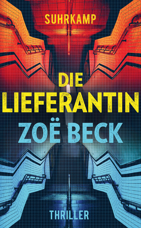 Die Lieferantin - Zo&euml; Beck