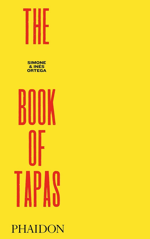 The Book of Tapas - Simone and Inés Ortega