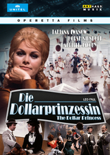 Die Dollarprinzessin / The Dollar Princess, 1 DVD - Leo Fall