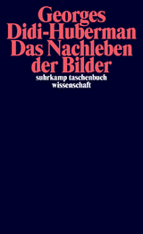 Das Nachleben der Bilder - Georges Didi-Huberman