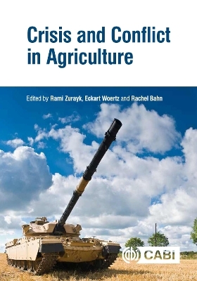 Crisis and Conflict in Agriculture - 