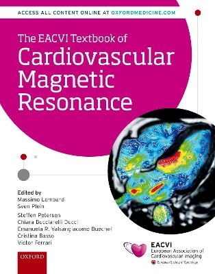 The EACVI Textbook of Cardiovascular Magnetic Resonance - 