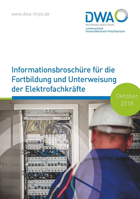 Informationsbrosch&uuml;re f&uuml;r die Fortbildung und Unterweisung der Elektrofachkr&auml;fte - Michael H&ouml;rner