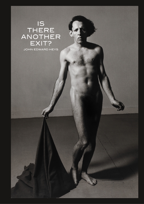 Is there another exit? - John Heys