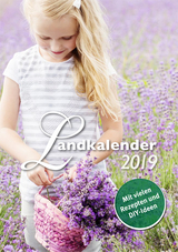 Landkalender 2019 - Landwirt Agrar Medien GmbH