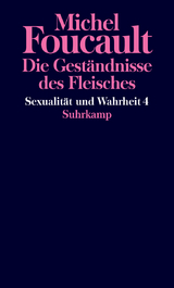 Sexualit&auml;t und Wahrheit - Michel Foucault
