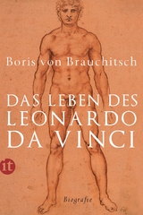 Das Leben des Leonardo da Vinci - Boris von Brauchitsch