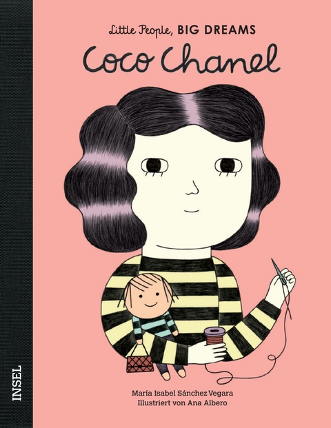 Little People, Big Dreams &ndash; Coco Chanel - Mar&iacute;a Isabel S&aacute;nchez Vegara