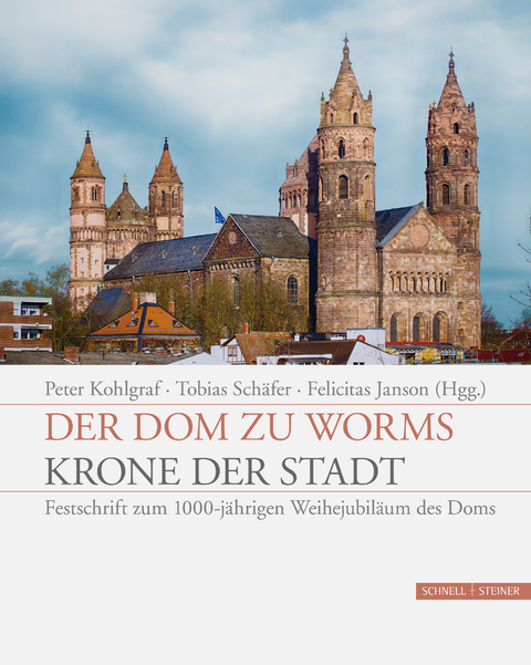 Der Dom zu Worms - Krone der Stadt - 