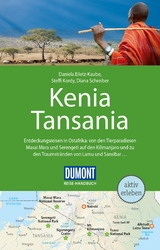 DuMont Reise-Handbuch Reiseführer Kenia, Tansania - Steffi Kordy, Daniela Eiletz-Kaube, Diana Schreiber