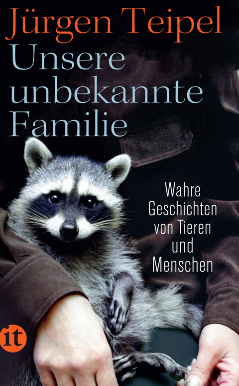 Unsere unbekannte Familie - J&uuml;rgen Teipel