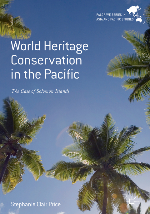 World Heritage Conservation in the Pacific - Stephanie Clair Price