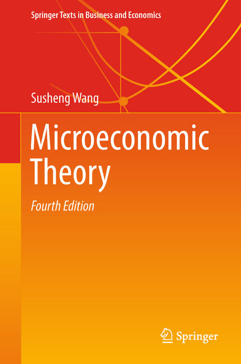 Microeconomic Theory - Susheng Wang