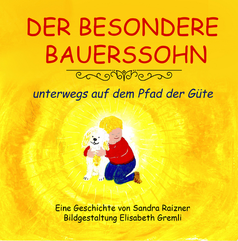 Der besondere Bauerssohn - Sandra Raizner