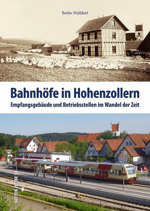Bahnh&ouml;fe in Hohenzollern - Botho Walldorf
