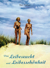 Von Leibeszucht und Leibesschönheit - Reichert, Kurt