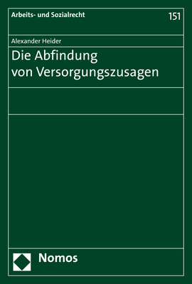 Die Abfindung von Versorgungszusagen
