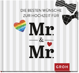 Die besten W&uuml;nsche zur Hochzeit f&uuml;r Mr. & Mr. -  GROH Verlag