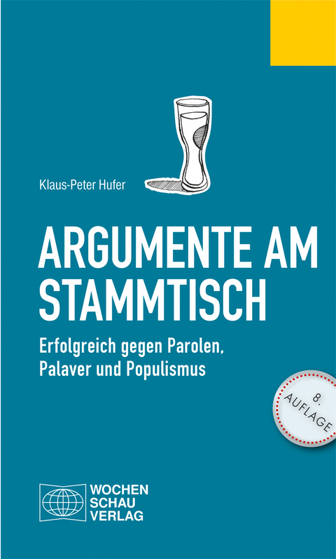 Argumente am Stammtisch - Klaus-Peter Hufer