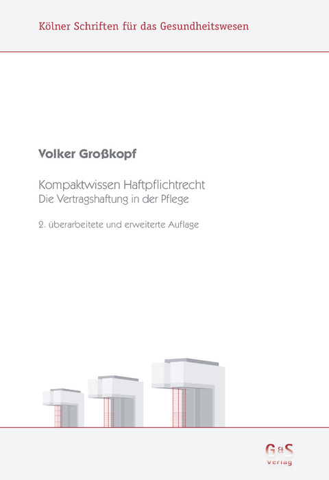 Kompaktwissen Haftpflichtrecht - Volker Gro&szlig;kopf