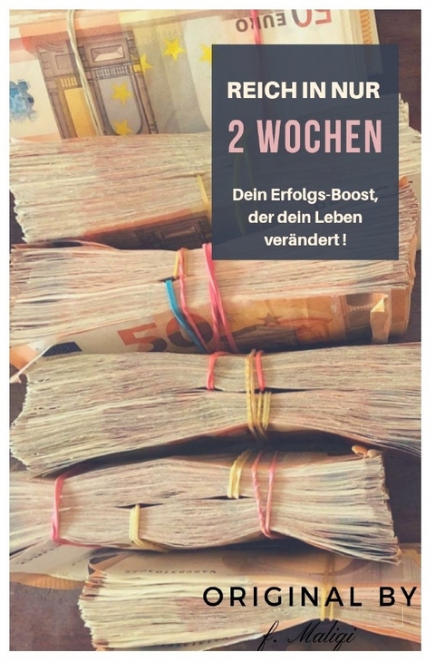 Reich in nur 2 Wochen - Fitim Maliqi