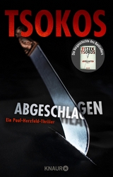 Abgeschlagen - Michael Tsokos