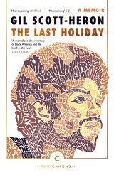 Last Holiday -  Gil Scott-Heron