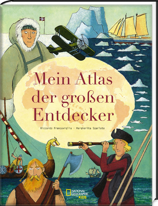 Mein Atlas der großen Entdecker