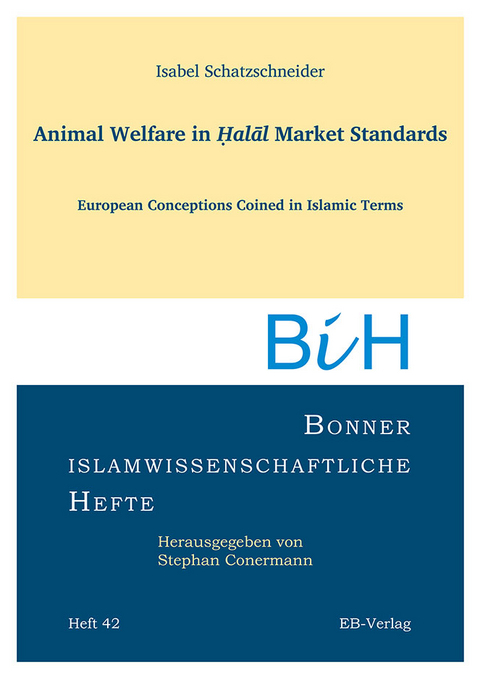 Animal Welfare in Ḥalāl Market Standards - Isabel Schatzschneider