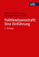 Politikwissenschaft: Eine Einf&uuml;hrung - 