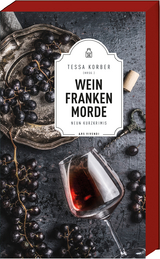 Weinfrankenmorde - 