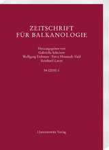 Zeitschrift f&uuml;r Balkanologie 54 (2018) 1 - 