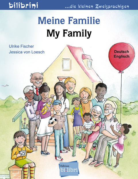 Meine Familie (Deutsch-Englisch) - Ulrike Fischer