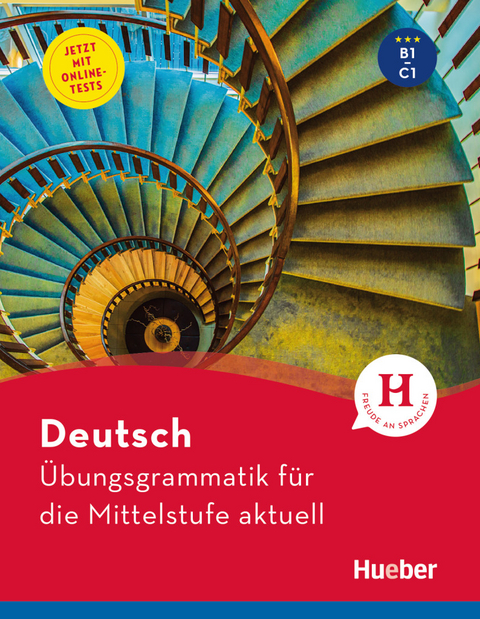 Deutsch &ndash; &Uuml;bungsgrammatik f&uuml;r die Mittelstufe &ndash; aktuell - Axel Hering, Magdalena Matussek, Michaela Perlmann-Balme