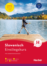 Einstiegskurs Slowenisch - Vučajnk, Tatjana; Weitlaner, Susanne; Nosbers, Hedwig; Öhler, Matthias