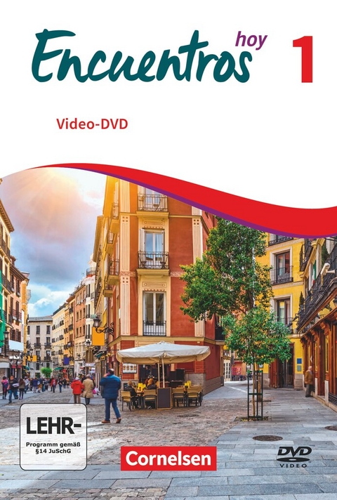 Encuentros - Método de Español - Spanisch als 3. Fremdsprache - Ausgabe 2018 - Band 1