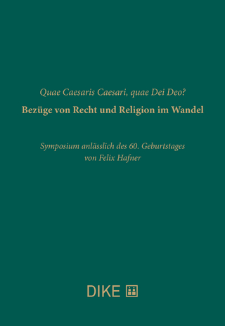 Quae Caesaris Caesari, quae Dei Deo? Bezüge von Recht und Religion im Wandel