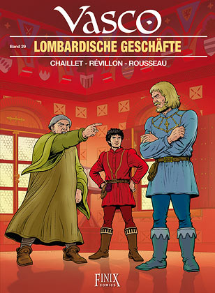 Vasco / Lombardische Gesch&auml;fte - Luc R&eacute;villon, Gilles Chaillet, Dominique Rousseau