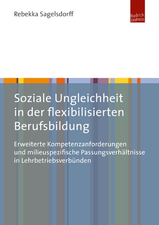 Soziale Ungleichheit in der flexibilisierten Berufsbildung