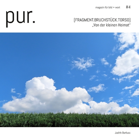 pur. magazin f&uuml;r bild + wort [#4] - 