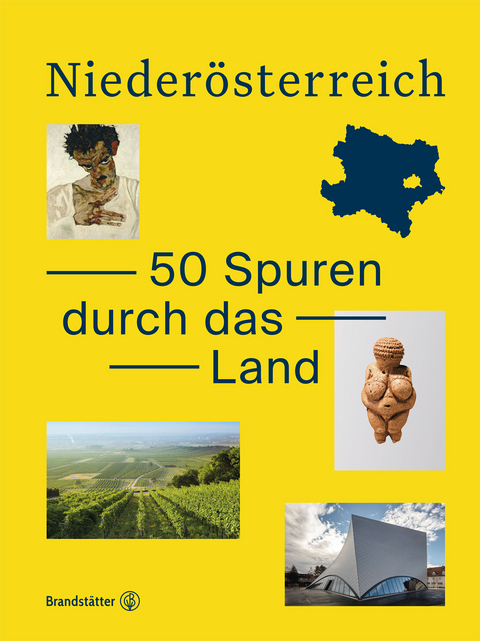 Nieder&ouml;sterreich.50 Spuren durch das Land - 